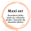 Maxi set